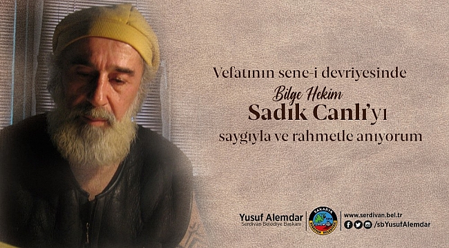 Alemdar, Sadık Canlı’yı Unutmadı
